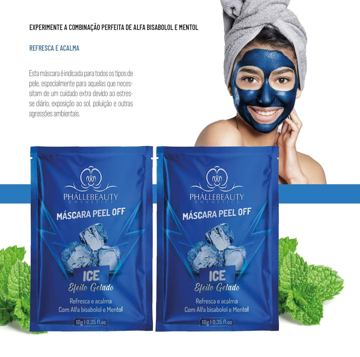 Máscara Facial Peel Off Ice Efeito Gelado | Phállebeauty Cosmetics - Brenda Makeart
